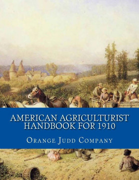 American Agriculturist Handbook for 1910