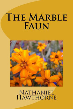 The Marble Faun - 9781986766180
