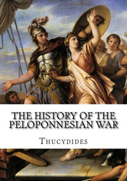 The History Of The Peloponnesian War - 9781534864993