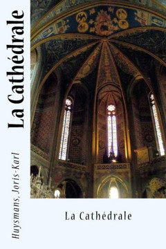 La Cath?rale (French Edition) - 9781974467099 La Cath?rale (French Edition) - 9781974467099