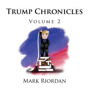 Trump Chronicles - 9781976036958