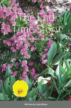 The End Time Story