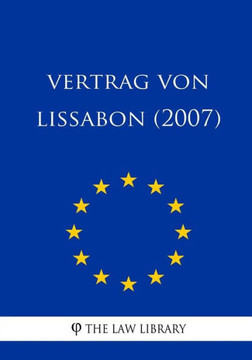 Vertrag Von Lissabon (2007) Vertrag Von Lissabon (2007)