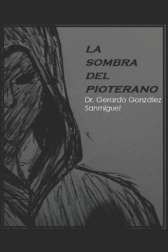 La Sombra del Pioterano (Spanish Edition)