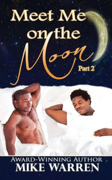 Meet Me On The Moon Pt.2 Meet Me On The Moon Pt.2