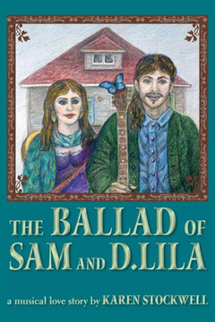 The Ballad Of Sam And D. Lila