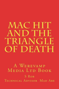 Mac Hit And The Triangle Of Death