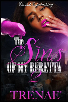 The Sins Of My Beretta 2 (Volume 2)