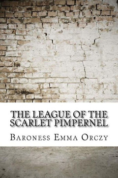 The League Of The Scarlet Pimpernel - 9781974450084