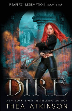 Dire (Reaper's Redemption)