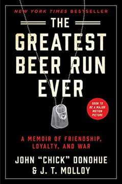 The Greatest Beer Run Ever: A Memoir Of Friendship, Loyalty, And War - 9780062995476
