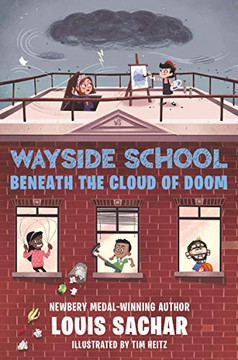 Wayside School Beath the Cloud of Doom by Louisaar