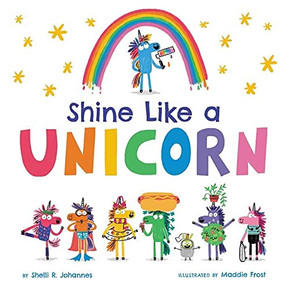 Shine Like A Unicorn