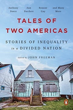 Tales Of Two Americas: Stories Of Inequality In A Divided Nation