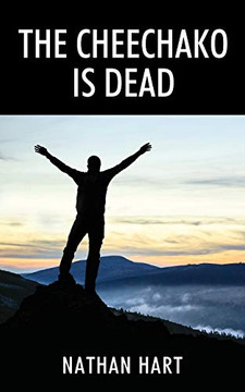 The Cheechako is Dead