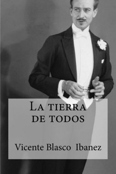 La Tierra De Todos (Spanish Edition)