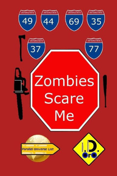 Zombies Scare Me (Latin Edition) (Parallel Universe List 101) Zombies Scare Me (Latin Edition) (Parallel Universe List 101)