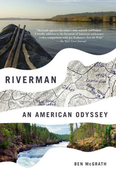 Riverman: An American Odyssey - 9781101973615