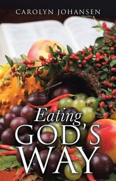 Eating God's Way - 9781512786057