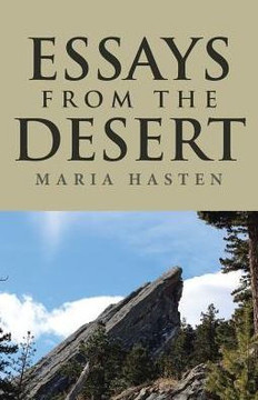 Essays From The Desert: A Journey With The Lord, Through Grief And Loss - 9781512786071