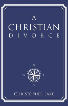A Christian Divorce - 9781512742091