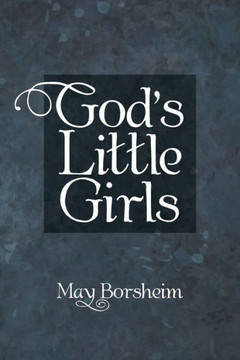 God?s Little Girls