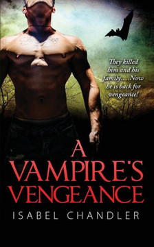 A Vampire'S Vengeance (Lengthen Edition)
