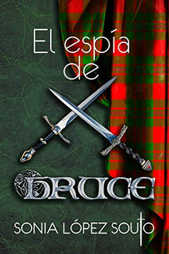 El Espía De Bruce (Spanish Edition)