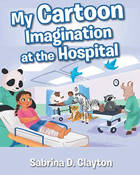 My Cartoon Imagination At The Hospital