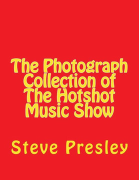 The Photograph Collection Of The Hotshot Music Show