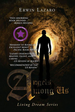 Angels Among Us: Living Dream Series - 9781546204053