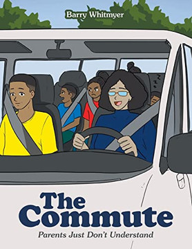 The Commute: Parents Just Don'T Understand