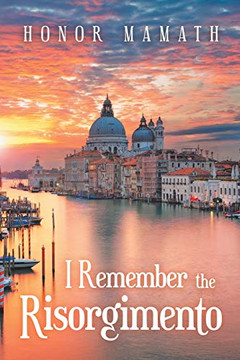 I Remuber the Risorgionto - 9781984584847