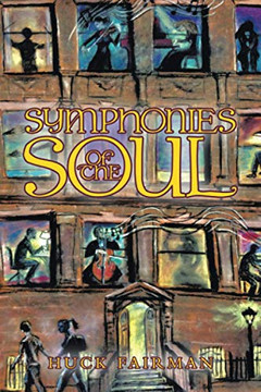 SYMPHONIES OF THE SOUL