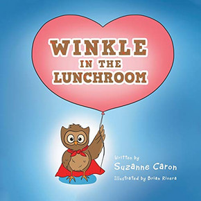 Winkle in the Lunchroom Winkle in the Lunchroom