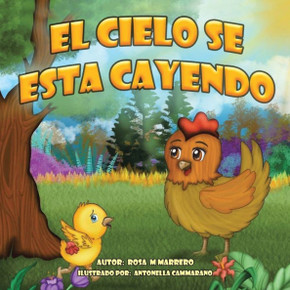 El Cielo Se Está Cayendo (Spanish Edition)