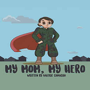 My Mom, My Hero My Mom, My Hero