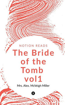 The Bride Of The Tomb Vol1