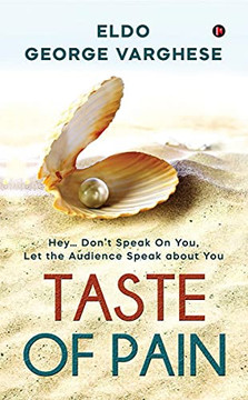 Taste Of Pain: Hey... Don'T Speak On You, Let The Audience Speak About You
