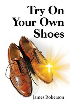 Try on Your Own Shoes - 9781973687764