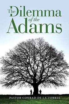 The Dilemma Of The Adams - 9781664252042