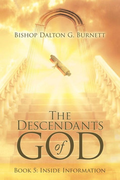 The Descendants Of God : Book 5: Inside Information - 9781973639251 The Descendants Of God : Book 5: Inside Information - 9781973639251