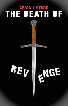 The Death of Revenge - Paperback The Death of Revenge - Paperback
