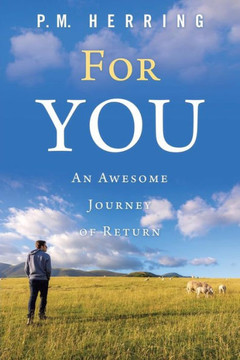 For You: An Awesome Journey of Return - 9781973642695