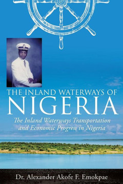 The Inland Waterways Of Nigeria