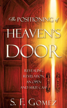 The Positioning Of Heaven's Door