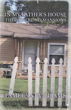 In My Father's House There Were No Mansions