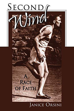 Second Wind: A Race Of Faith