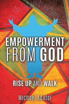 Empowerment From God