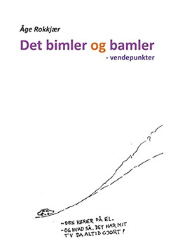 Det Bimler Og Bamler: - Vendepunkter (Danish Edition) Det Bimler Og Bamler: - Vendepunkter (Danish Edition)